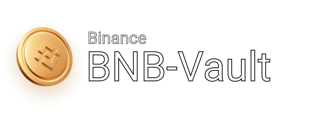 Binance BNB Vault - BNB Staking